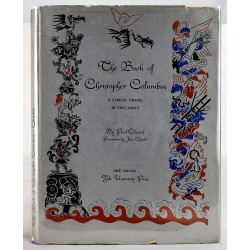 The Book of Christopher Columbus: A lyrical Drama in Two Parts